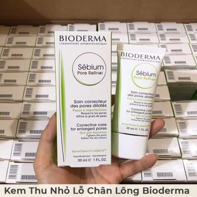 Kem Thu Nhỏ Lỗ Chân Lông Bioderma Sébium Pore Refiner 30ml-5