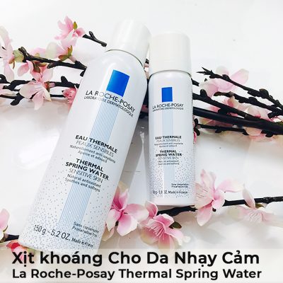 Xịt khoáng Cho Da Nhạy Cảm La Roche-Posay Thermal Spring Water 150ml-5