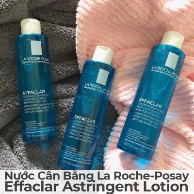 Nước Cân Bằng La Roche-Posay Effaclar Astringent Lotion-17