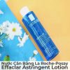 Nước Cân Bằng La Roche-Posay Effaclar Astringent Lotion-4