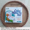 Calci Nano TH Mk7 - Tăng chiều cao ở trẻ, chống loãng xương cho người cao tuổi-19a