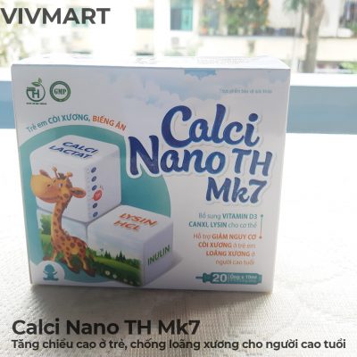 Calci Nano TH Mk7 - Tăng chiều cao ở trẻ, chống loãng xương cho người cao tuổi-3a